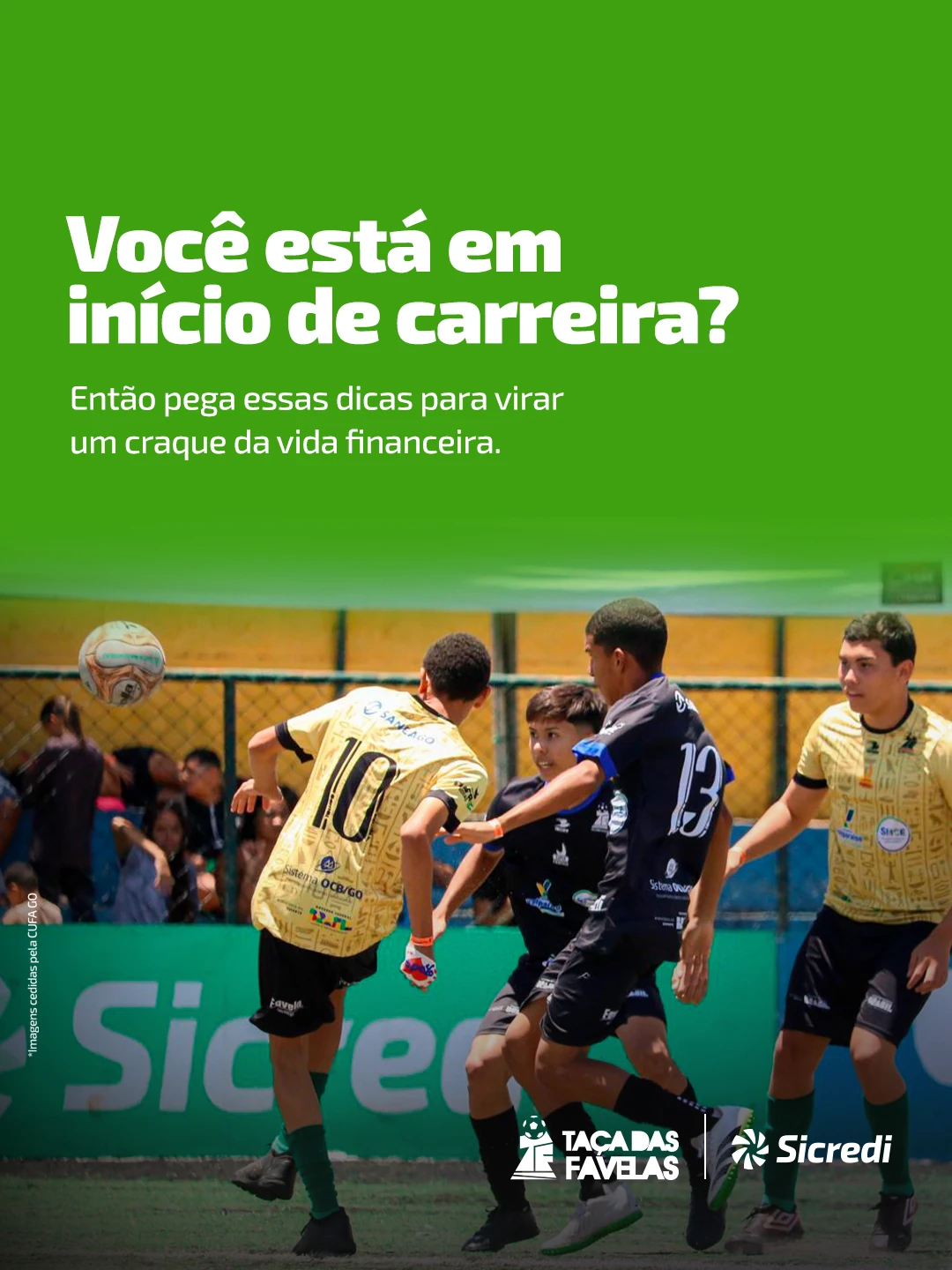 Dicas para virar um craque da vida financeira — peça 1 de 5