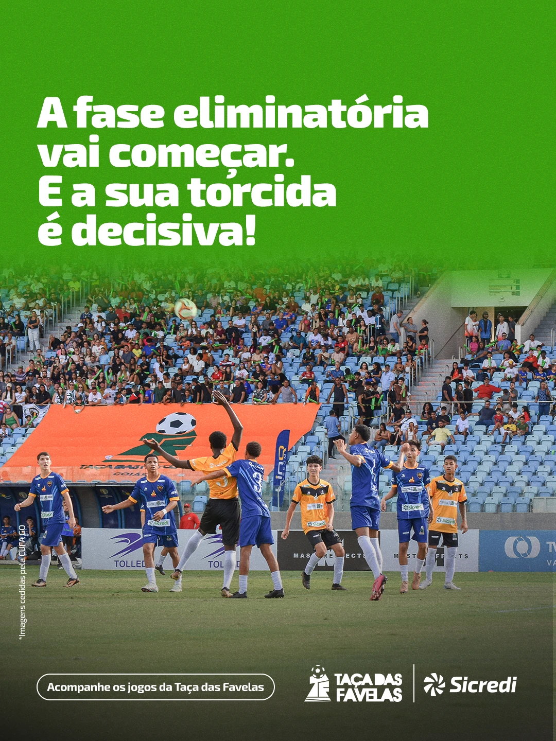 A fase eliminatória vai começar. E a sua torcida é decisiva!